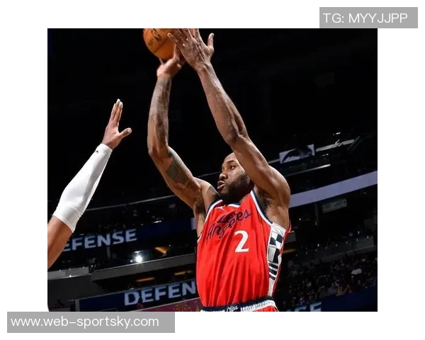 莱昂纳德谈NBA现状强调进攻篮板与快速转换的重要性